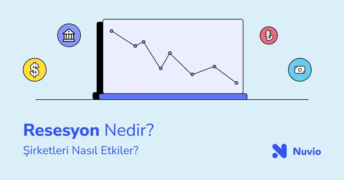 Resesyon Nedir? Resesyon Şirketimi Nasıl Etkiler?