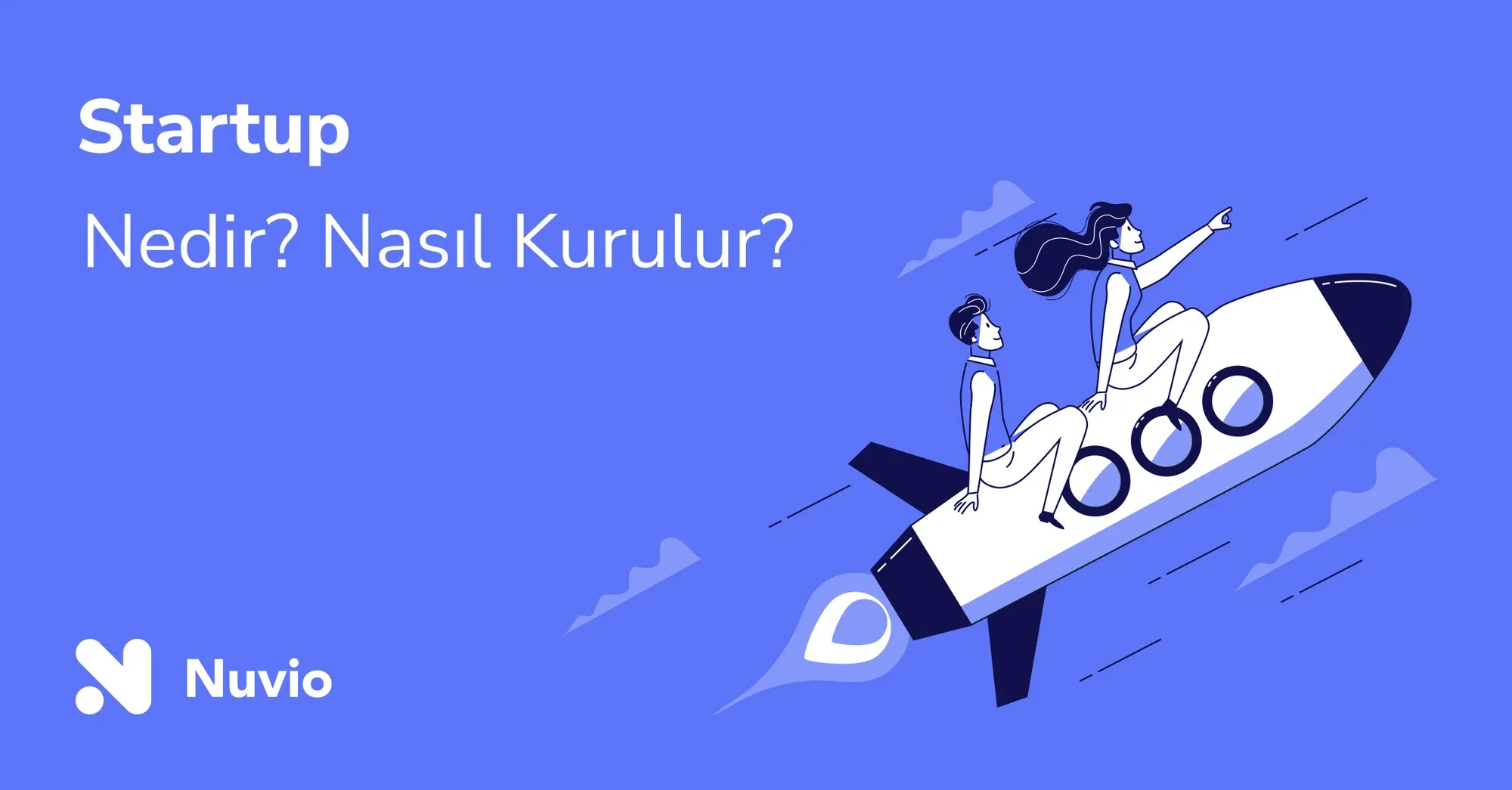 Startup Nedir? Startup Nasıl Kurulur