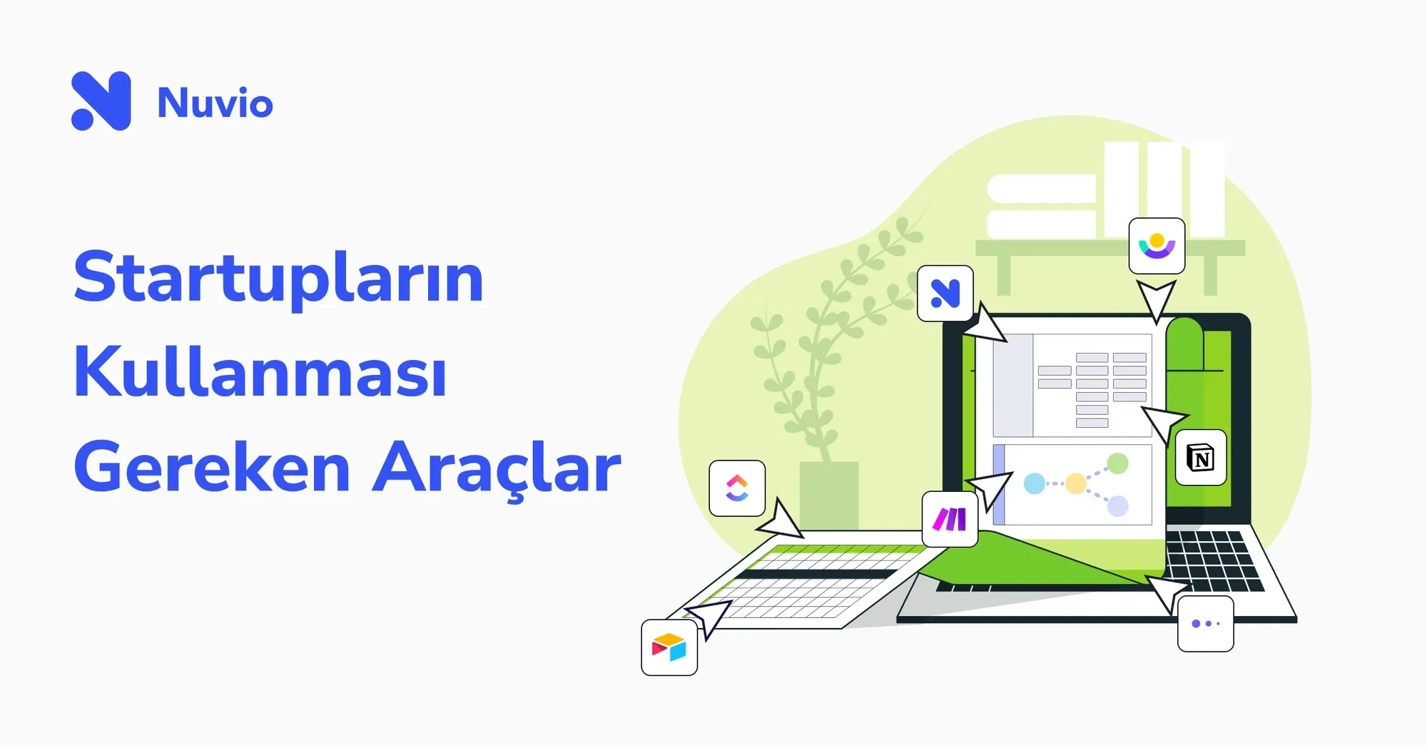 Startupların kullanması gereken araçlar