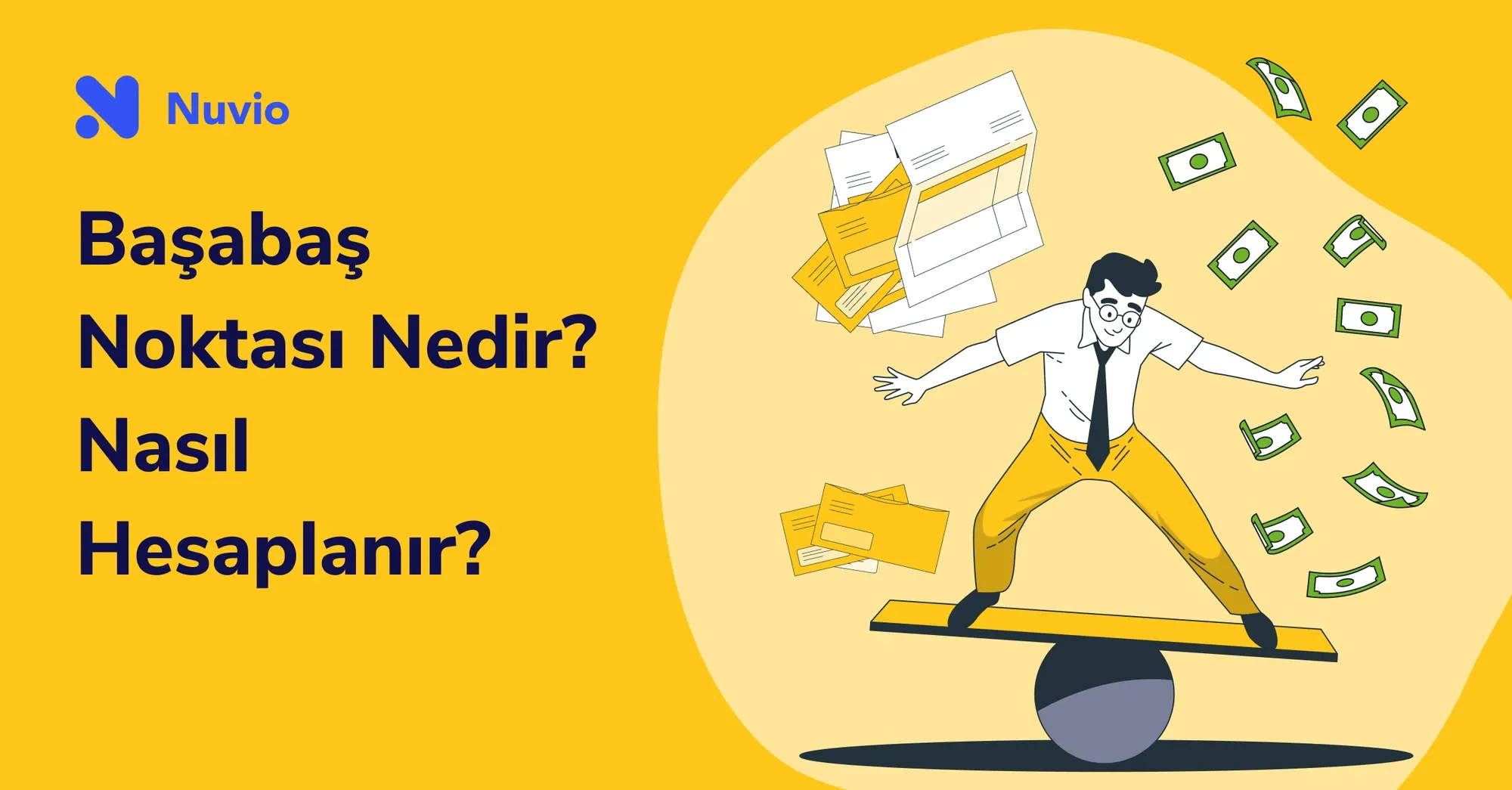 Başabaş Noktası Nedir? Break Even Point