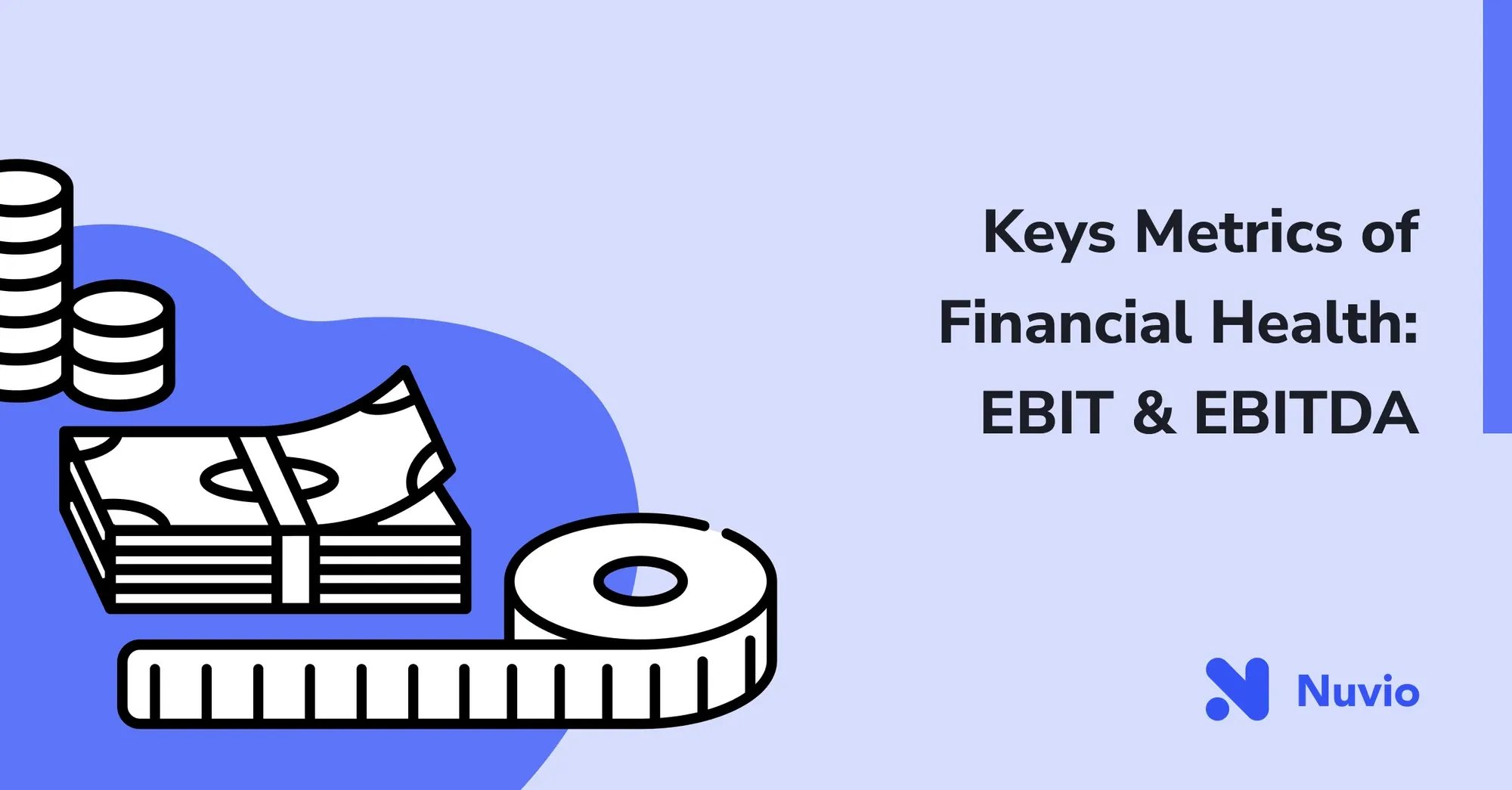 Key Metrics of Financial Health