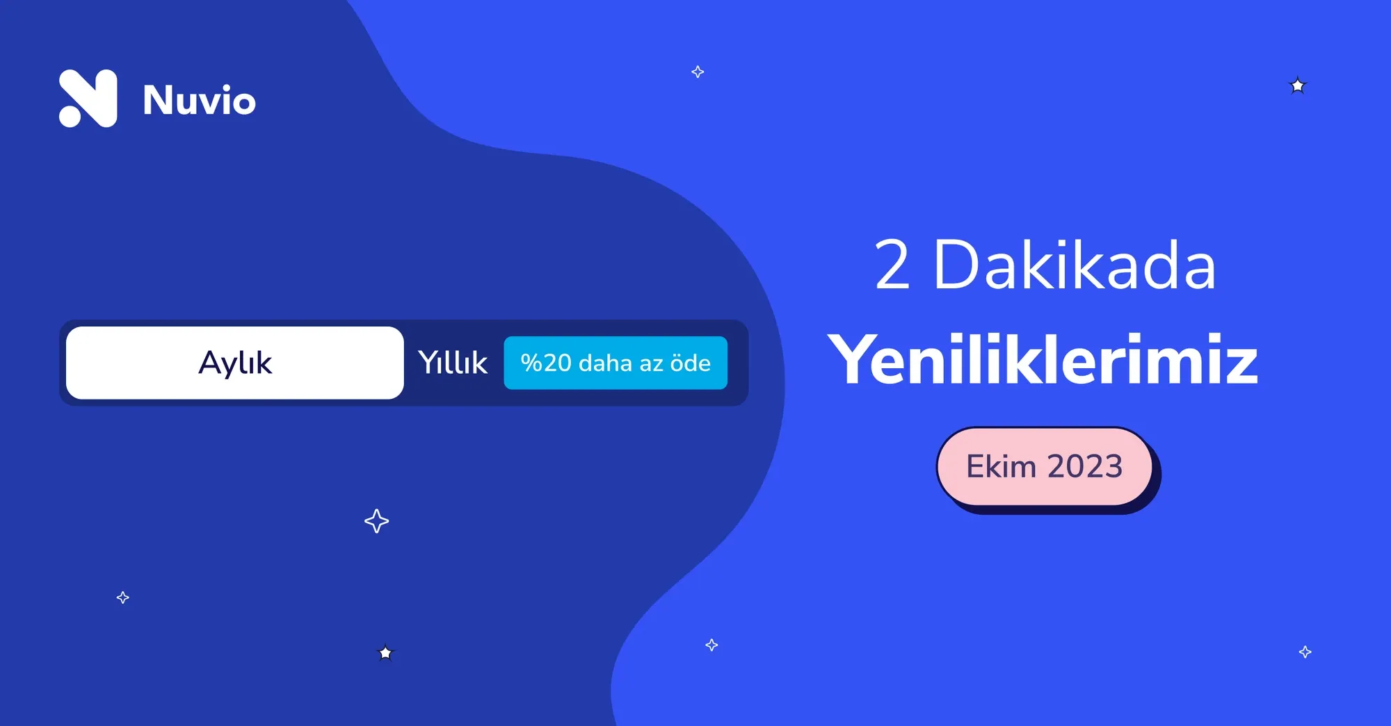 Nuvio Ürün Güncellemeleri - Ekim 2023