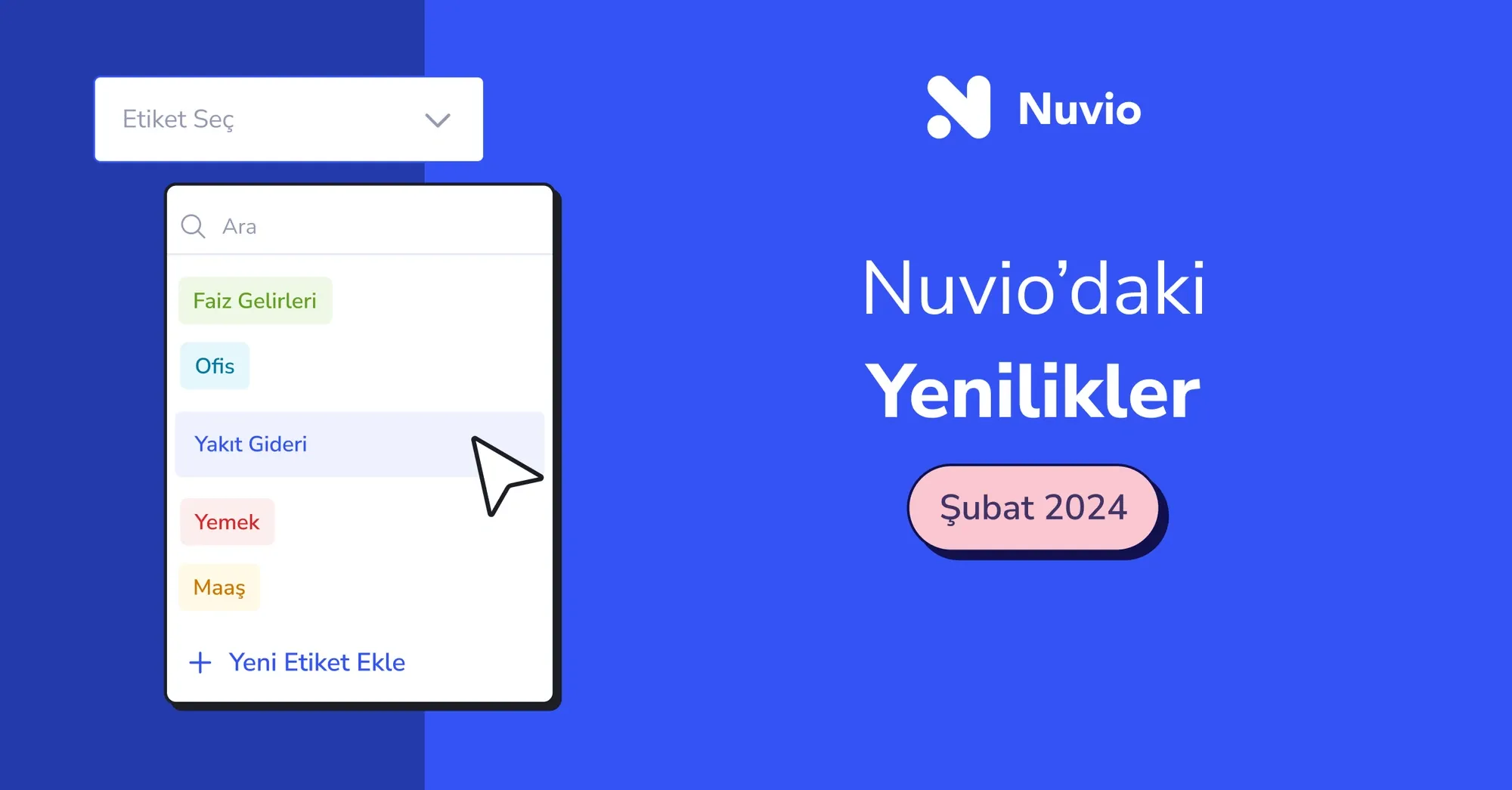 Nuvio Ürün Güncellemeleri - Şubat 2024