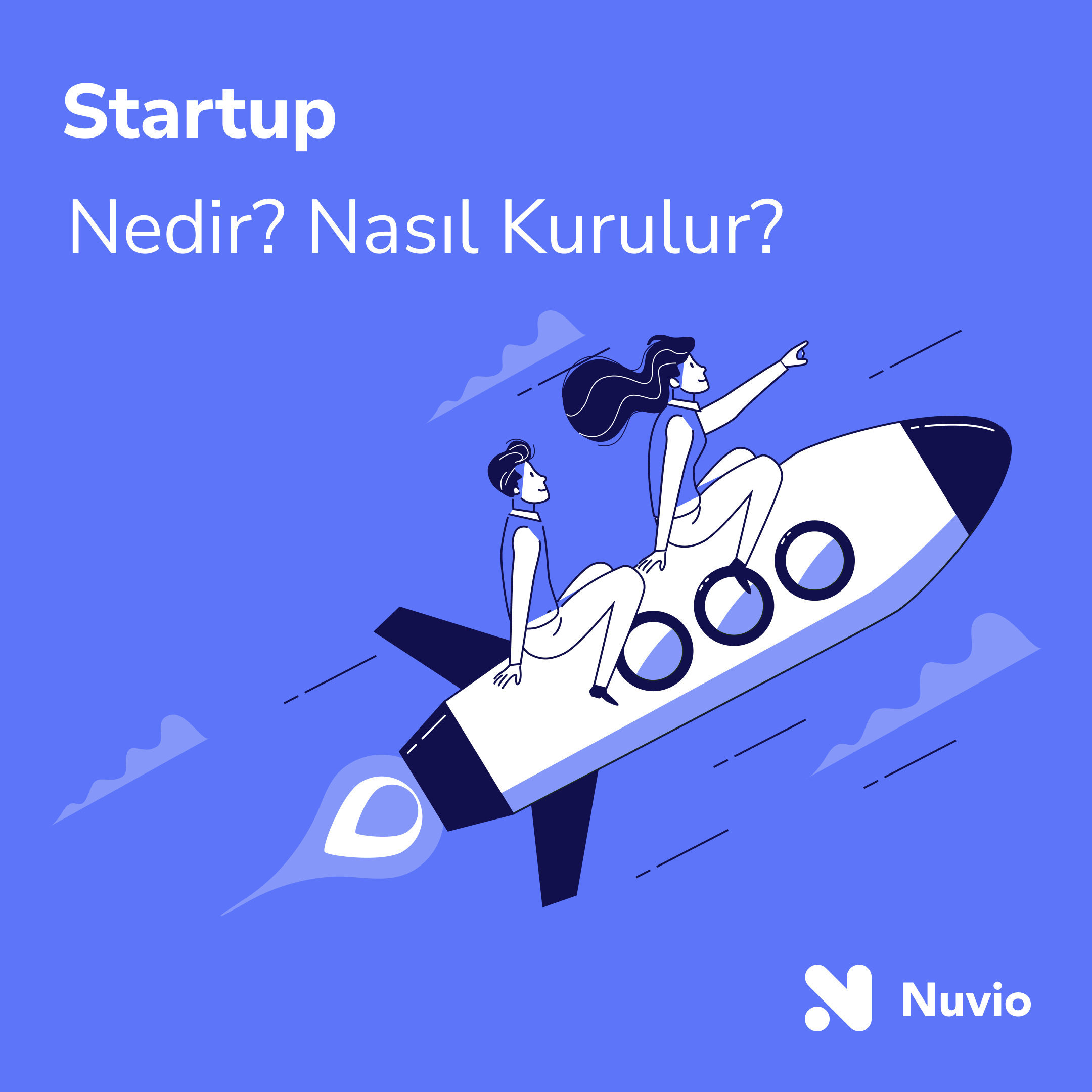Startup Nedir? Startup Nasıl Kurulur
