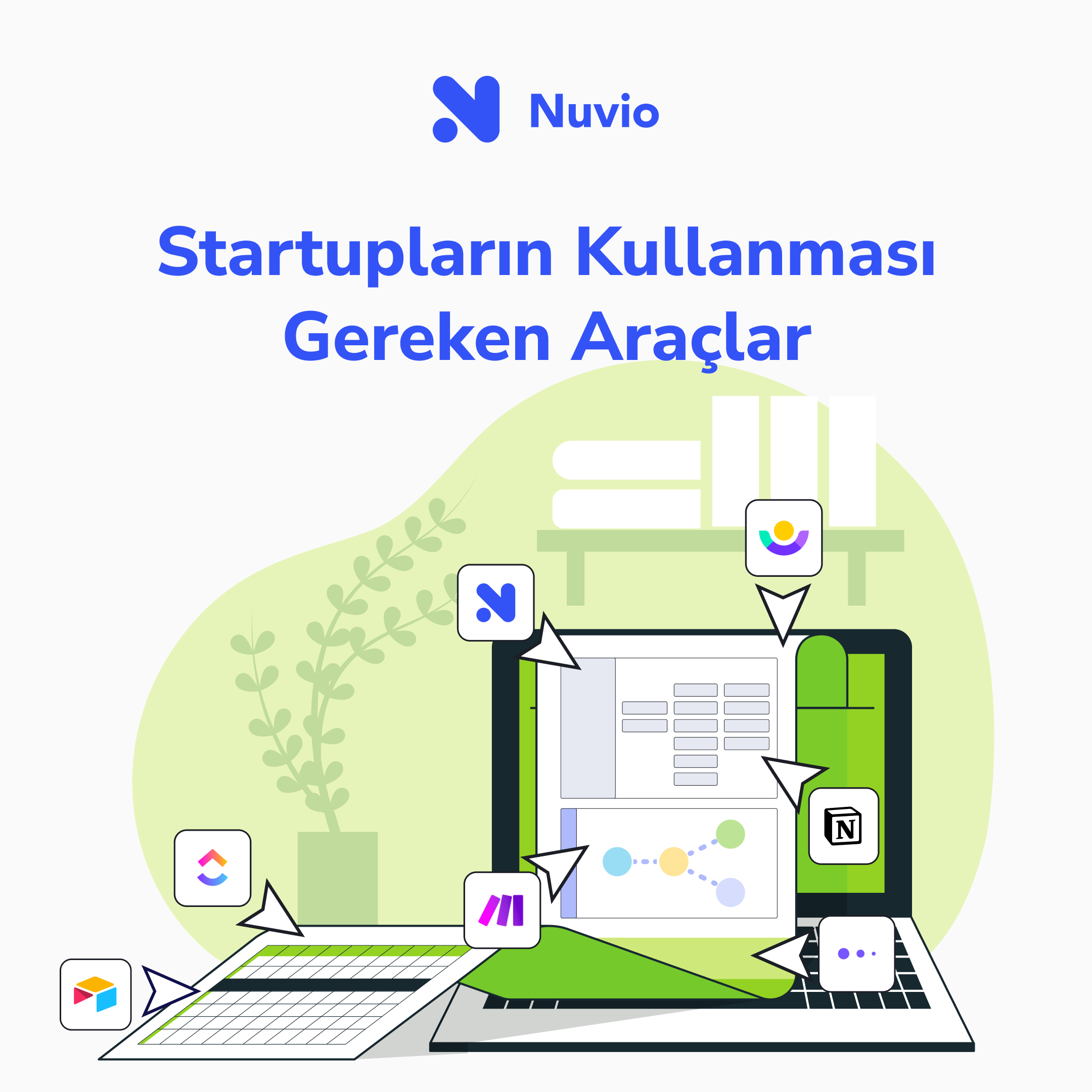 Startupların kullanması gereken araçlar