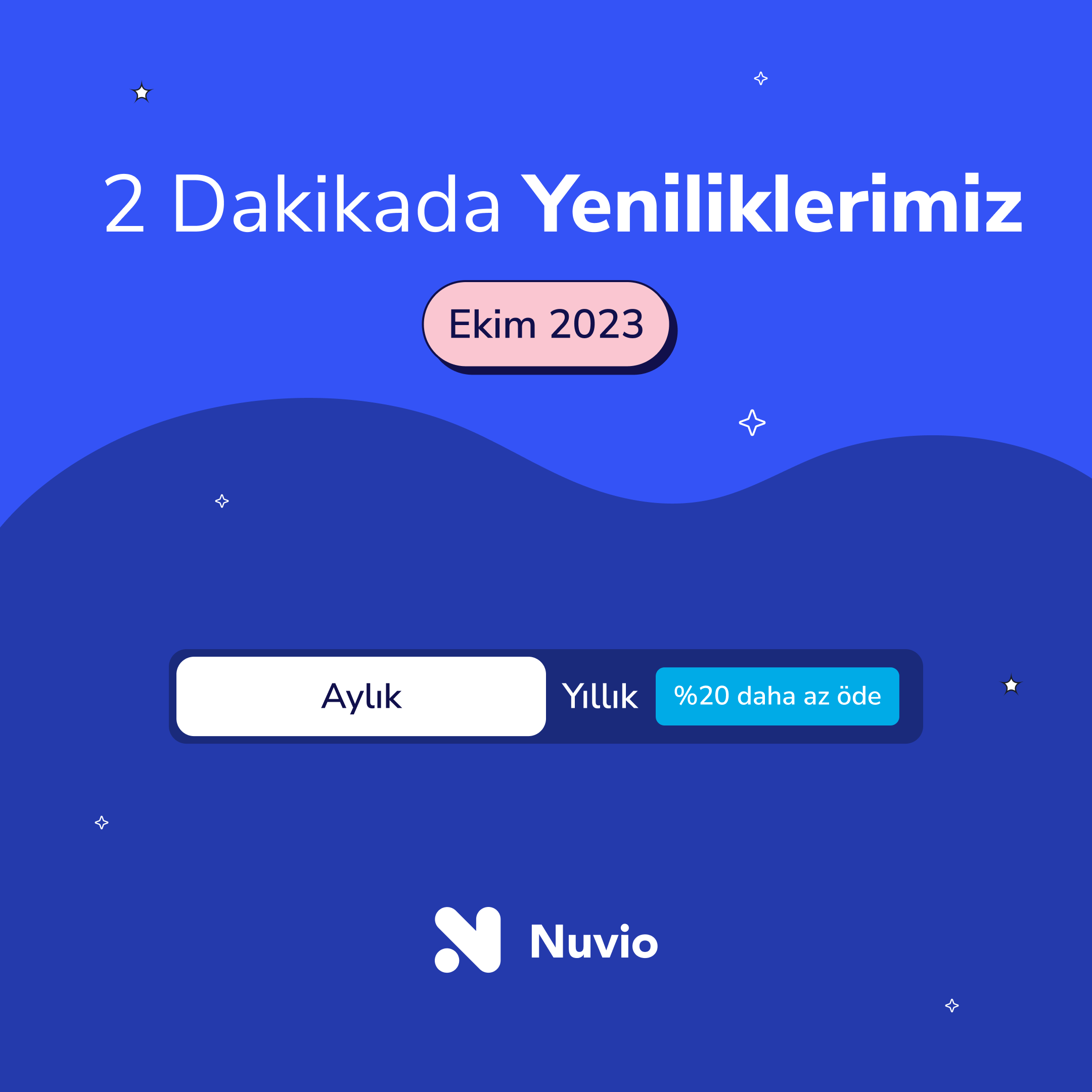 Nuvio Ürün Güncellemeleri - Ekim 2023